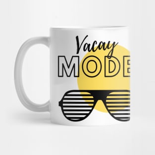 Vacay mode T-Shirt Mug